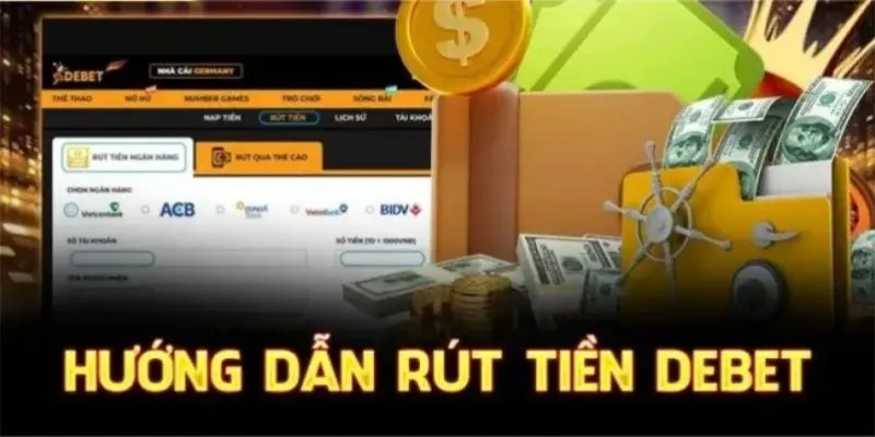 Giải đáp về vấn đề rút tiền Debet 